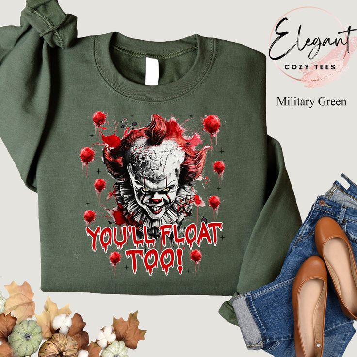 You'll Float Too Halloween Sweatshirt, Spooky Season Shirt, Horror Movie Shirt, Halloween Shirt, Cute Fall Shirt Halloween Gift, Graphic Tee