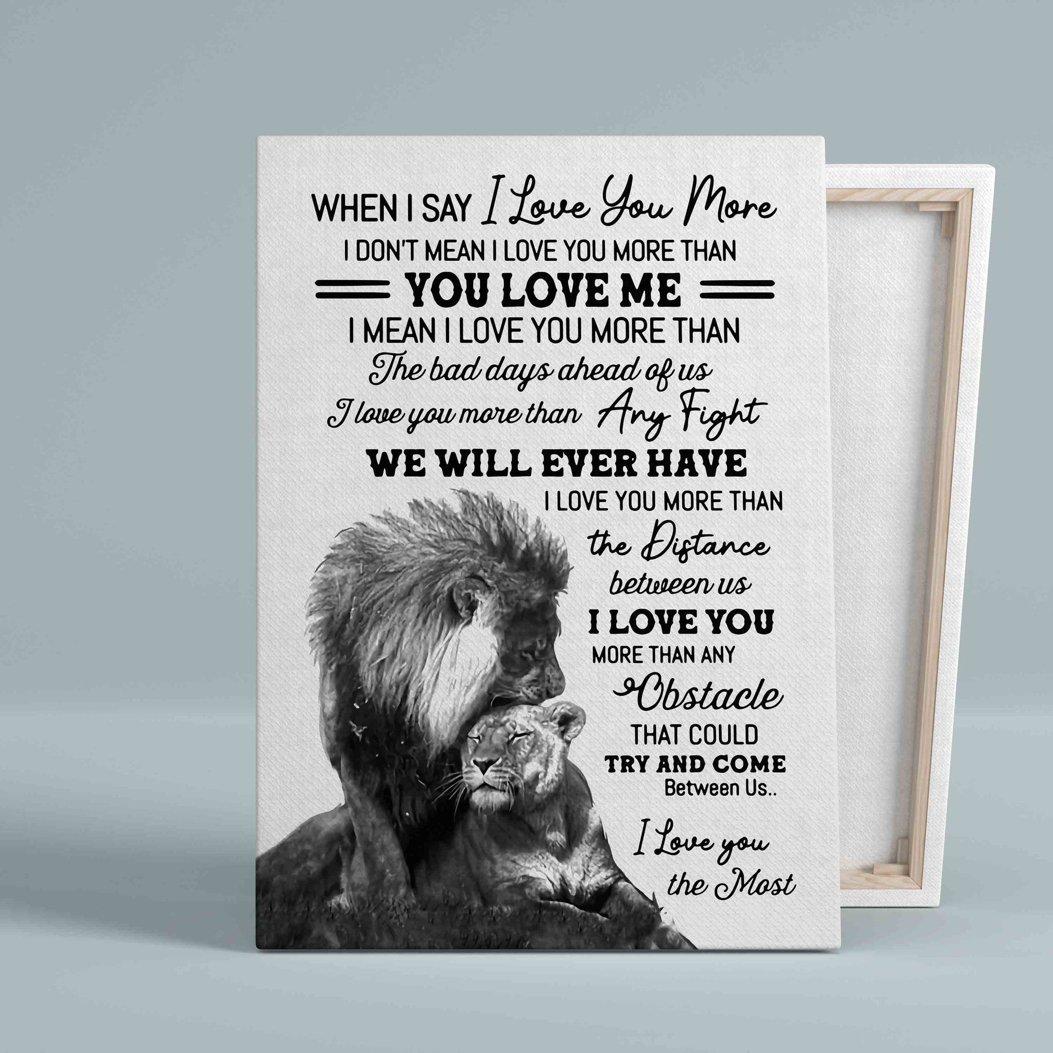 When I Say I Love You More Lion Family Canvas