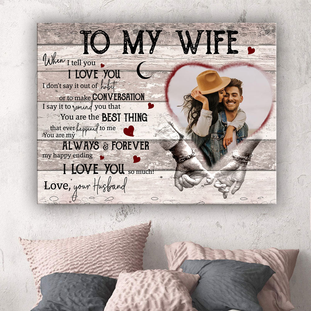 Wife You Are The Best Always & Forever Romantic Personalized Canvas